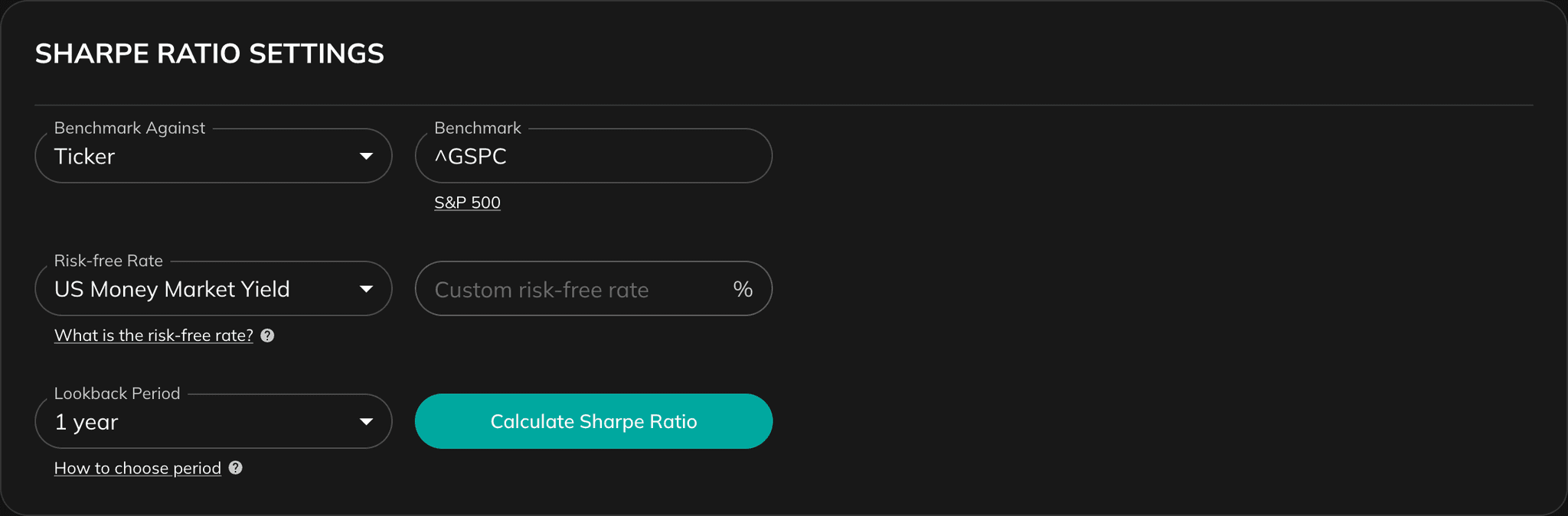 Sharpe Ratio settings with benchmark, risk-free type, custom rate, lookback, and calculate button